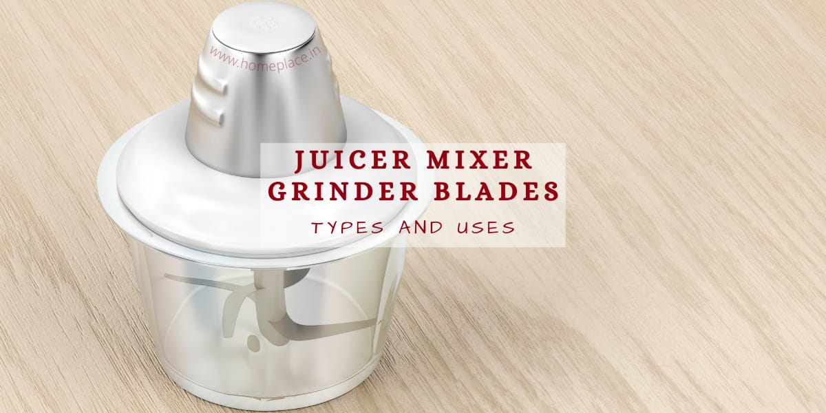 6 Benefits Of Mixer Grinder For Home Use & Indian Kitchen